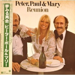 Пластинка Peter, Paul & Mary Reunion